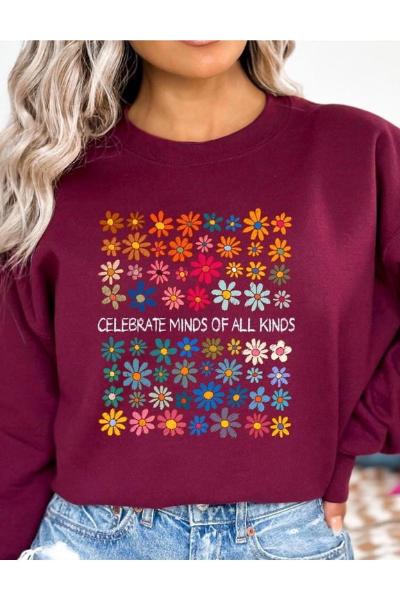Celebrate Minds of All Kinds sweater, Autism Awareness, Neurodiversity Sweatshirt, Sped Teacher sweater, Special Education Teacher, Autism All Size S-5Xl