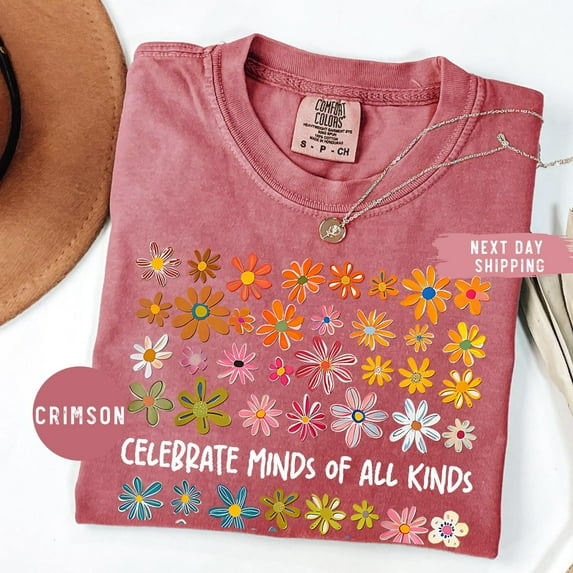 Celebrate Minds of All Kinds Comfort Colors T-Shirt – Autism Awareness & Neurodiversity Tee for Teachers