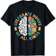 thumbnail image 1 of Celebrate Minds of All kinds Neurodiversity Autism Awarenes T-Shirt, 1 of 4