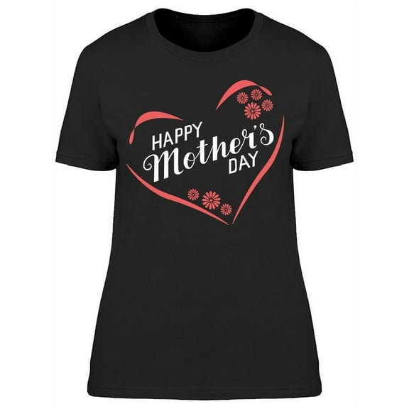 Celebrate Our Mothers Day T-Shirt Women -Image by Shutterstock, Female x-Large