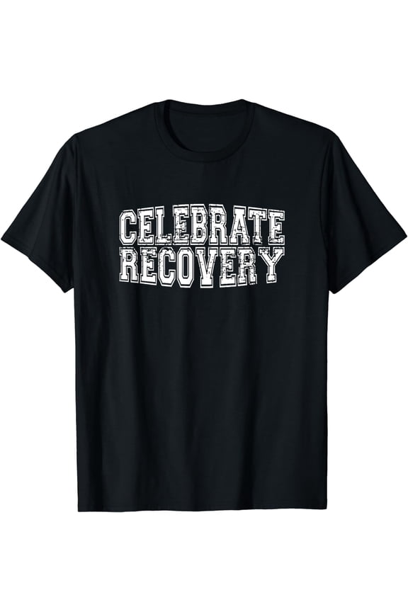 Celebrate Recovery Alcoholics AA Narcotics NA Anonymous T-Shirt