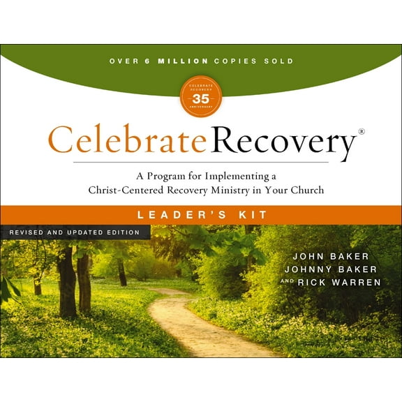 Celebrate Recovery Celebrate Recovery Curriculum Kit, Revised and Updated: A Program for Implementing a Christ-Centered Recovery Ministry i, (Paperback)