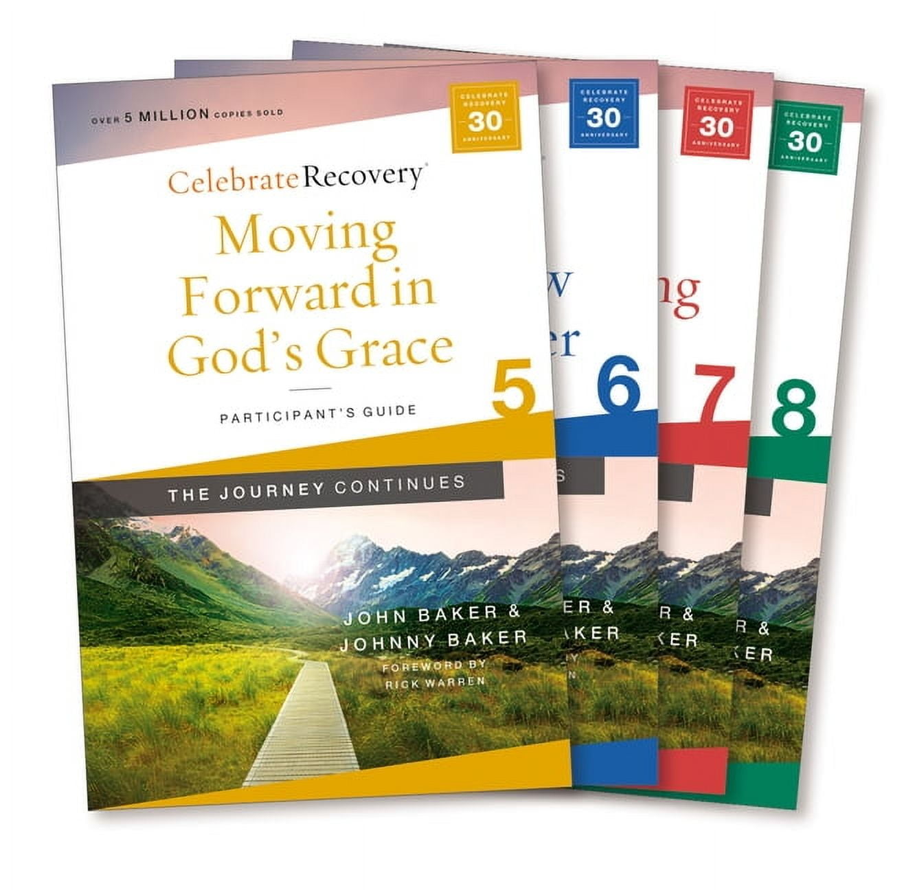 Celebrate Recovery Celebrate Recovery: The Journey Continues Participant's Guide Set Volumes 5-8: A Recovery Program Based on Eight Princip, (Paperback)