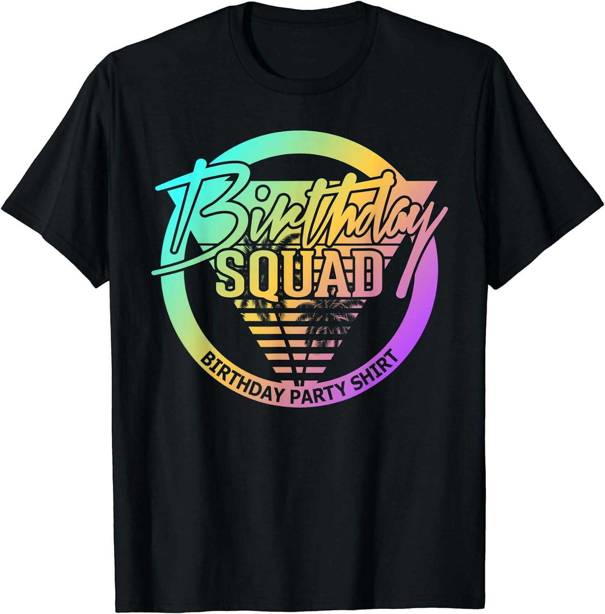 Celebrate Squad Goals with Customizable Tees: The Ultimate Birthday ...