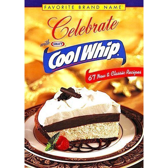 Pre-Owned Celebrate With Cool Whip (Hardcover) 0785335897 9780785335894