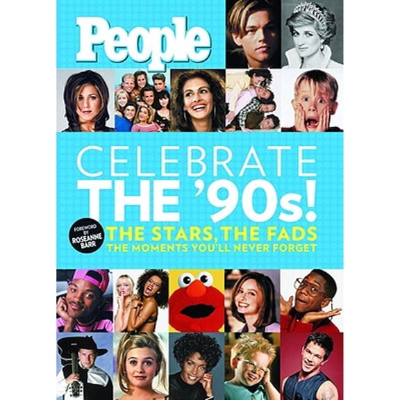 Pre-Owned Celebrate the 90's! (Hardcover) by People Magazine (Creator)