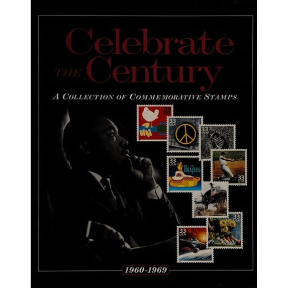 Pre-Owned Celebrate the Century, 1960 - 1969 (A Collection of Commemorative Stamps, 7) 9780783553238 Used