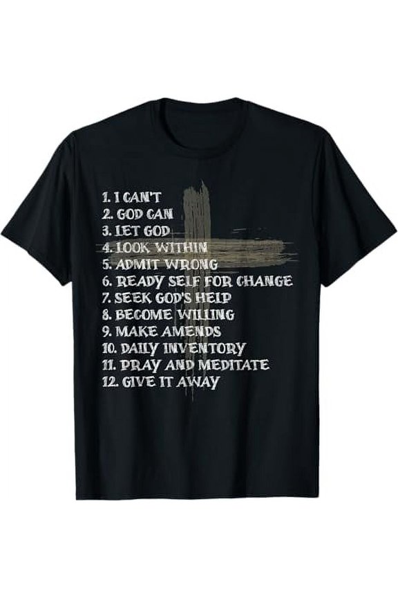 Celebrate the Recovery Christian Cross 12 Step Guide Pray T-Shirt