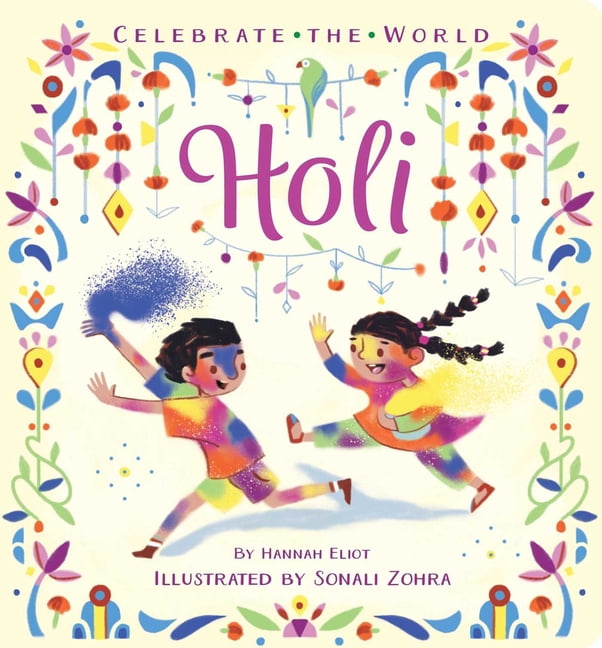Celebrate the World Holi, (Board Book)