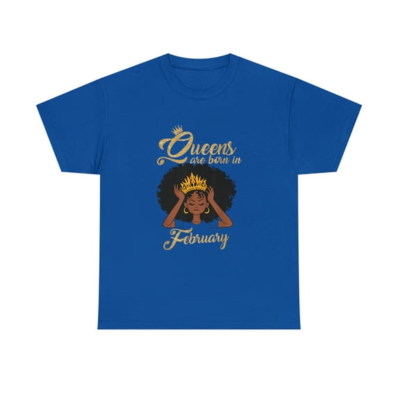 Celebrate the regal spirit of February born black queens T-Shirt