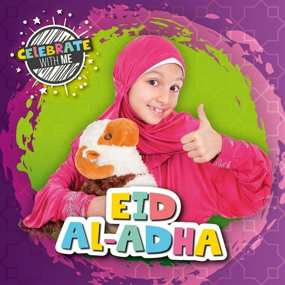 Celebrate with Me: Eid al-Adha (Hardcover)