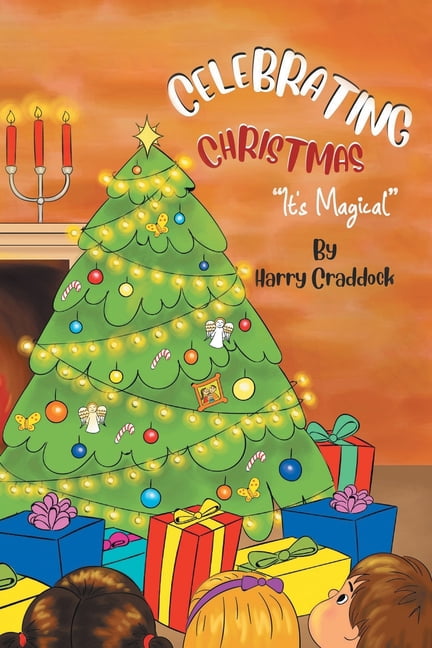 Celebrating Christmas: It's Magical, (Paperback)