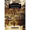 thumbnail image 1 of Pre-Owned Celebrating Cranford (Paperback) 1467107042 9781467107044, 1 of 1