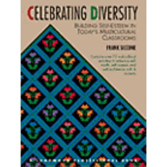 Pre-Owned Celebrating Diversity : Building Self Esteem in Today's Multicultural Classroom (Paperback) 9780205161751