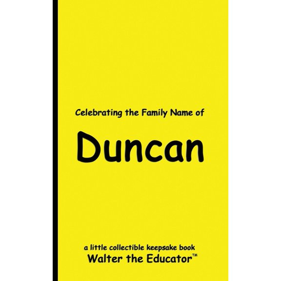 Celebrating Family Names Book Celebrating the Family Name of Duncan, (Paperback)