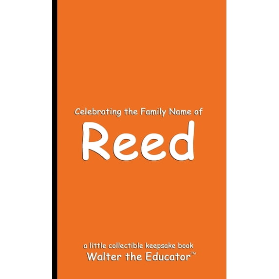 Celebrating Family Names Book Celebrating the Family Name of Reed, (Paperback)