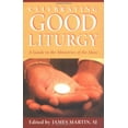 thumbnail image 1 of Pre-Owned Celebrating Good Liturgy (Paperback) 082942119X 9780829421194, 1 of 1