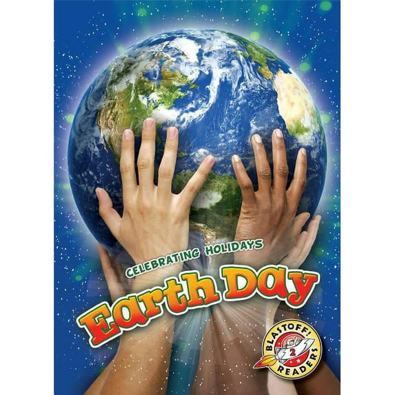 Celebrating Holidays: Earth Day (Hardcover)