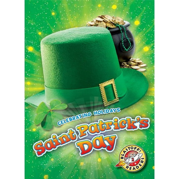 Celebrating Holidays: Saint Patrick's Day (Hardcover)
