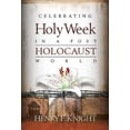 thumbnail image 1 of Celebrating Holy Week in a Post-Holocaust World (Paperback), 1 of 1