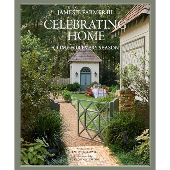 Pre-Owned Celebrating Home: A Time for Every Season (Hardcover) 1423657950 9781423657958