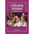 thumbnail image 1 of Pre-Owned Celebrating Initiation: A Guide for Priests Paperback, 1 of 1