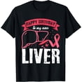 thumbnail image 1 of Celebrating Life with a New Liver - Liver Transplant T-Shirt, 1 of 4