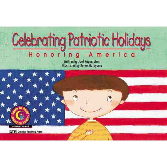 Pre-Owned Celebrating Patriotic Holidays: Celebrating Patriotic Holidays: Honoring America (Paperback)