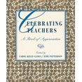thumbnail image 1 of Pre-Owned Celebrating Teachers: A Book of Appreciation (Hardcover) 1586635832 9781586635831, 1 of 1