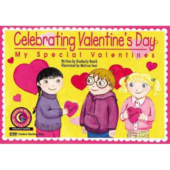 Pre-Owned Celebrating Valentine's Day: My Special Valentines (Learn to Read-Read to Learn: Holiday) Paperback