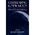 thumbnail image 1 of Pre-Owned Celebrating the New Moon: A Rosh Chodesh Anthology (Paperback) 0765760223 9780765760227, 1 of 1