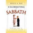 thumbnail image 1 of Pre-Owned Celebrating the Sabbath: Finding Rest in a Restless World (Paperback) 0875523943 9780875523941, 1 of 1