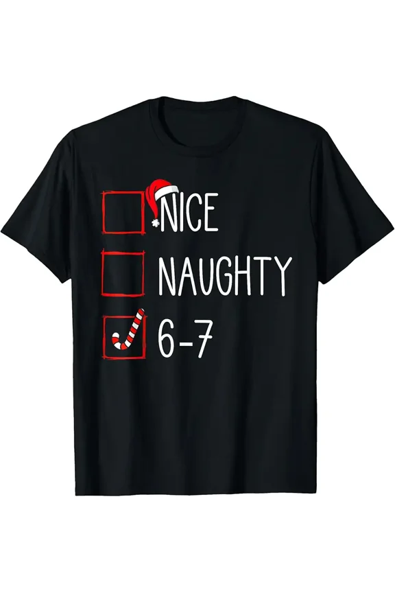 Celebration List Kind Mischievous Funny Meme Holiday Fun Unisex T-Shirt, up to Size 5XL