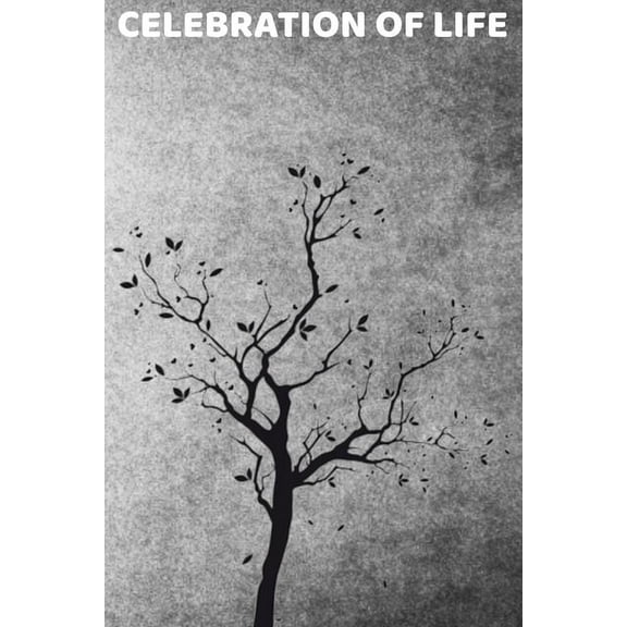 Celebration Of Life: Funeral Sign In Book For Friends And Family, (Paperback)