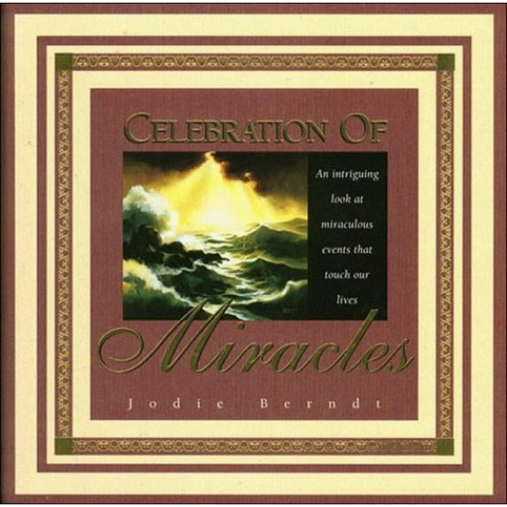 Pre-Owned Celebration of Miracles (Hardcover) 0785276904 9780785276906