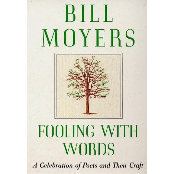 Celebration of Poets and Their Craft Fooling with Words: A Celebration of Poets and Their Craft, (Paperback)