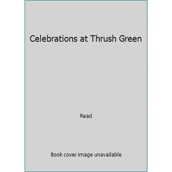 Pre-Owned Celebrations at Thrush Green (Paperback) 0792719204 9780792719205