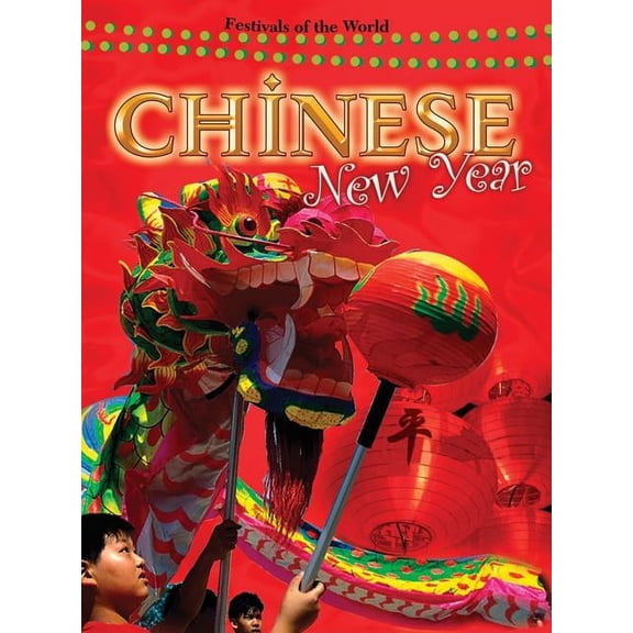 Celebrations in My World: Chinese New Year (Paperback)