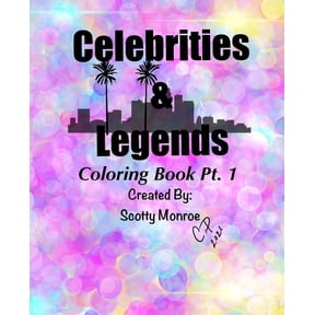 Celebrities & Legends Coloring Book Pt 1 (Paperback)
