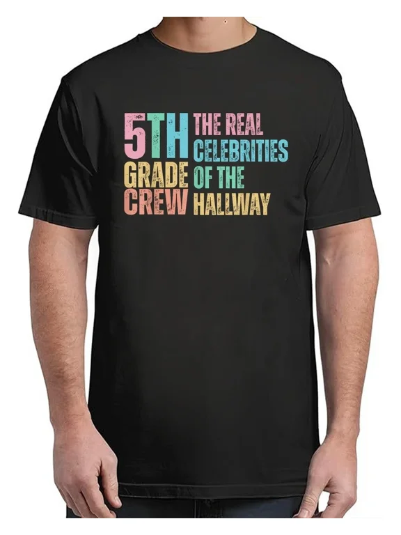 Celebrities Of The Hallway 5th Grade Crew T-Shirt Classic for Unisex S–4XL