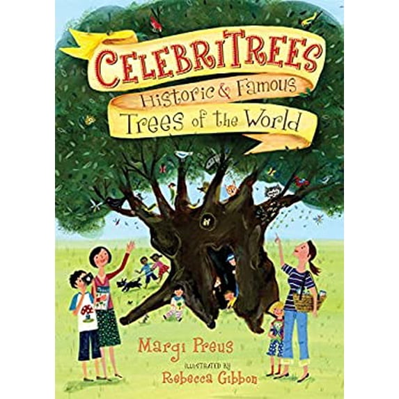 Pre-Owned Celebritrees: Historic & Famous Trees of the World (Paperback) 1250073197 9781250073198