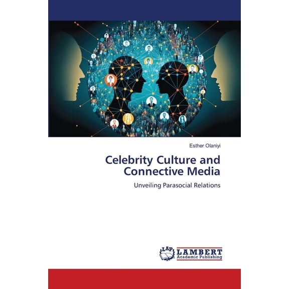 Celebrity Culture and Connective Media, (Paperback)