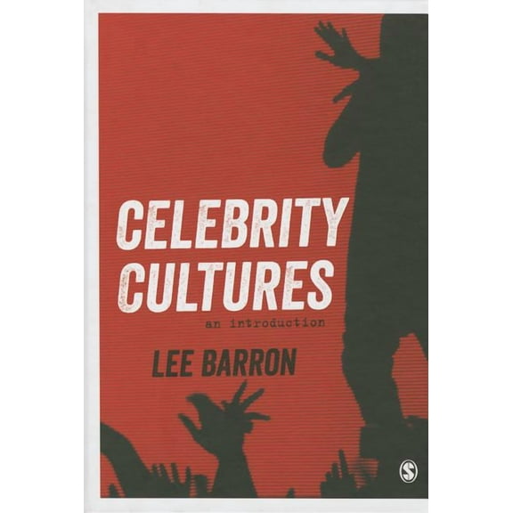 Celebrity Cultures: An Introduction, (Paperback)