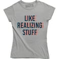 thumbnail image 1 of Celebrity Like realizing stuff Fashion Funny Slogan Outfit T-Shirt, 1 of 4