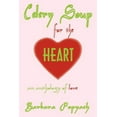 thumbnail image 1 of Celery Soup for the Heart: An Anthology of Love, (Paperback), 1 of 1