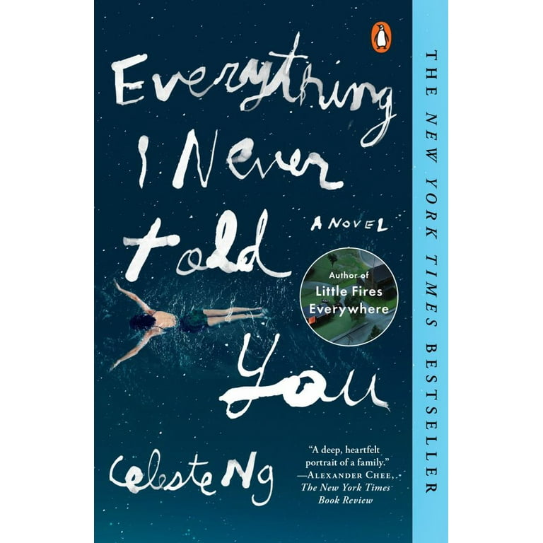 Everything I Never Told You: A Novel (Paperback) - Walmart.com