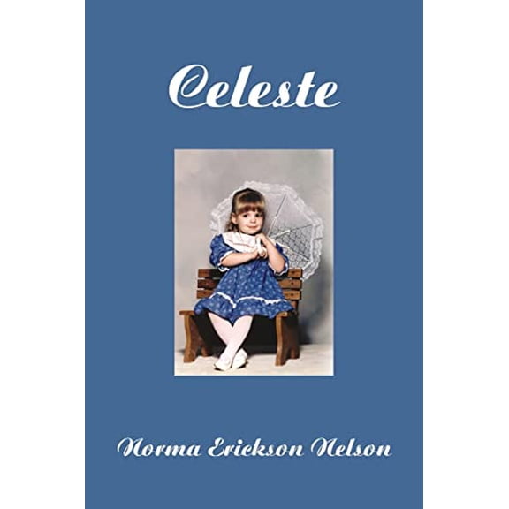 Pre-Owned Celeste (Paperback) 1425908934 9781425908935