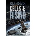 thumbnail image 1 of Celeste Rising : A Swashbuckling Space Adventure (Paperback), 1 of 1