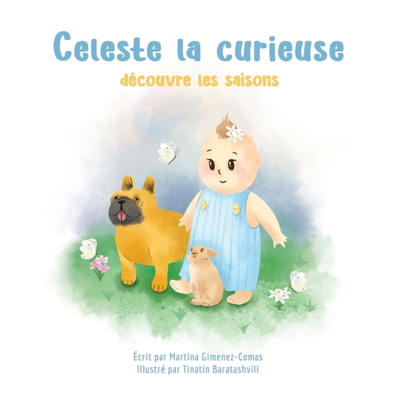 Celeste la curieuse, (Paperback)