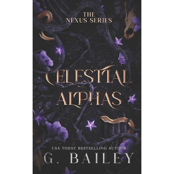 Nexus Celestial Alphas, Book 2, (Paperback)